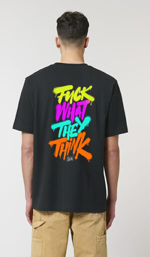 F*ck what they think