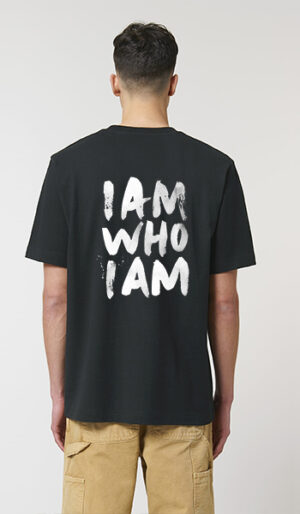 I Am Who I Am